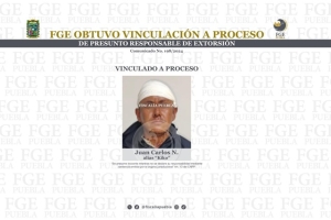 FGE obtuvo vinculación a proceso de presunto responsable de extorsión