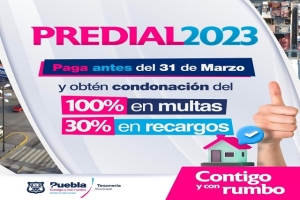 Inicia segunda etapa de pago de Predial 2023 en Puebla capital