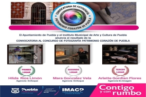 Gobierno municipal presenta a las ganadoras del concurso de fotografía “Patrimonio Corazón de Puebla”