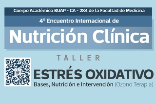 Organiza BUAP Cuarto Encuentro Internacional de Nutrición Clínica