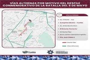 Anuncia SSC, vías alternas por el Desfile Conmemorativo de la Batalla del 5 de Mayo