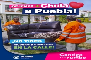 Ayuntamiento de Puebla llama a aprovechar el servicio gratuito de descacharrización