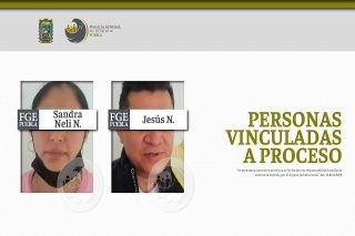 FGE obtuvo vinculación a proceso de Sandra Neli N. y Jesús N.