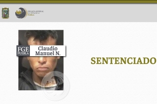 Sentencian a 33 años de prisión a secuestrador de un menor de edad en Puebla