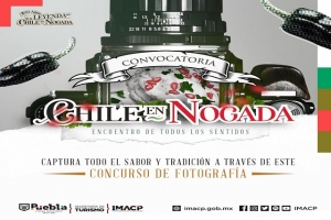 Ayuntamiento de Puebla invita a participar en el concurso de fotografía “El Chile en Nogada. Encuentro de todos los sentidos”